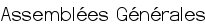 Assemblées Générales